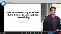 Dwi Adi Purnama saat menyampaikan materi Webinar 'What Customer Say, What You Build: Belajar Desain Berbasis Data Mining.' (foto : istimewa)