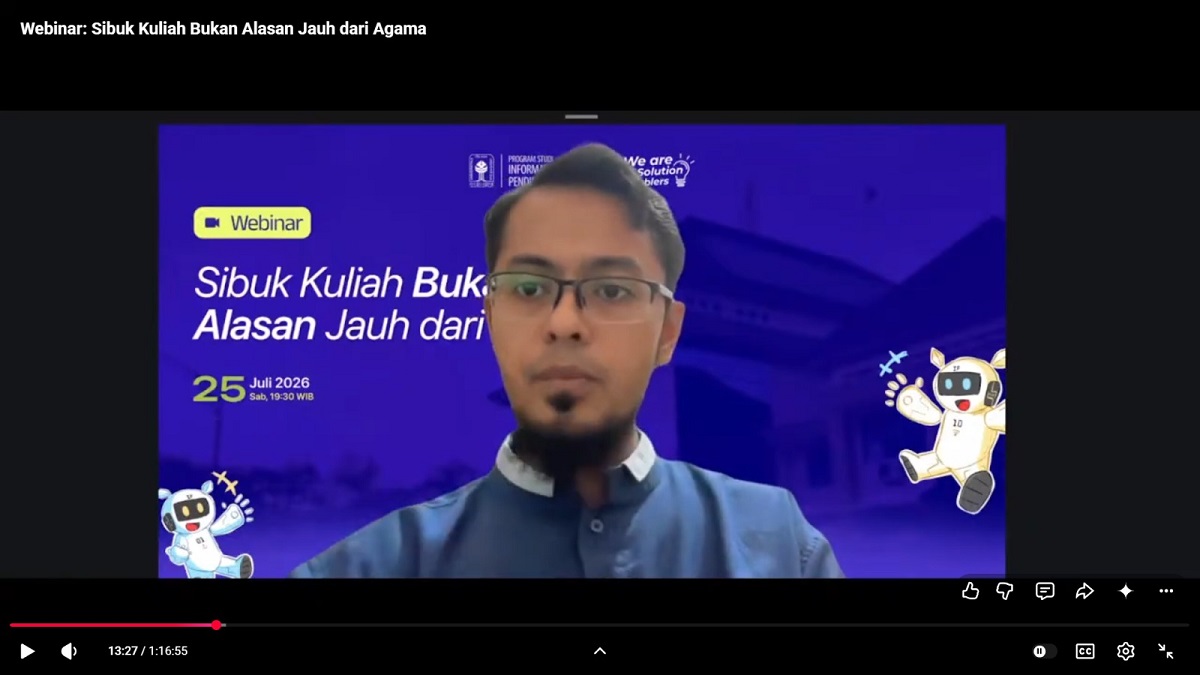 Ahmad Fathan Hidayatullah saat menyampaikan materi Webinar 'Sibuk Kuliah Bukan Alasan Jauh dari Agama' secara virtual, Sabtu (25/7/2026). (foto : istimewa)